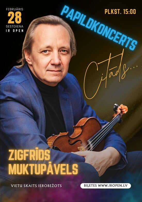 Zigfrīds Muktupāvels - CITĀDS... PAPILDKONCERTS